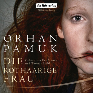 Buchcover Die rothaarige Frau | Orhan Pamuk | EAN 9783844527452 | ISBN 3-8445-2745-1 | ISBN 978-3-8445-2745-2
