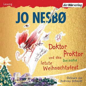 Buchcover Doktor Proktor und das beinahe letzte Weihnachtsfest | Jo Nesbø | EAN 9783844527636 | ISBN 3-8445-2763-X | ISBN 978-3-8445-2763-6
