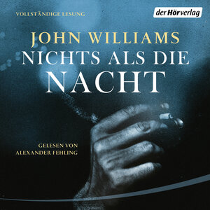 Buchcover Nichts als die Nacht | John Williams | EAN 9783844527964 | ISBN 3-8445-2796-6 | ISBN 978-3-8445-2796-4