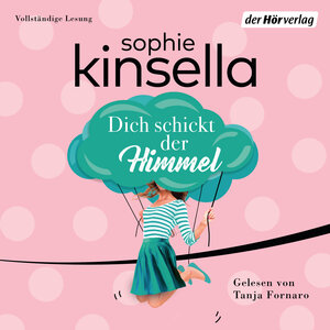 Buchcover Dich schickt der Himmel | Sophie Kinsella | EAN 9783844529623 | ISBN 3-8445-2962-4 | ISBN 978-3-8445-2962-3