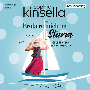Buchcover Erobere mich im Sturm | Sophie Kinsella | EAN 9783844529630 | ISBN 3-8445-2963-2 | ISBN 978-3-8445-2963-0
