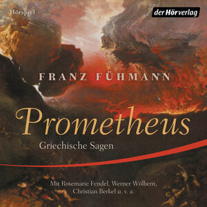 Buchcover Prometheus | Franz Fühmann | EAN 9783844530094 | ISBN 3-8445-3009-6 | ISBN 978-3-8445-3009-4