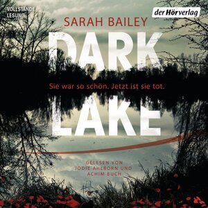 Buchcover Dark Lake | Sarah Bailey | EAN 9783844530186 | ISBN 3-8445-3018-5 | ISBN 978-3-8445-3018-6