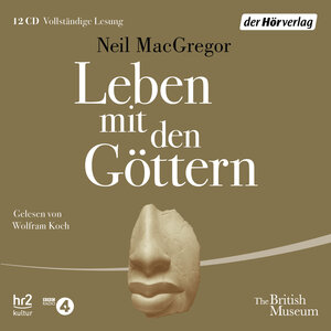 Buchcover Leben mit den Göttern | Neil MacGregor | EAN 9783844530438 | ISBN 3-8445-3043-6 | ISBN 978-3-8445-3043-8