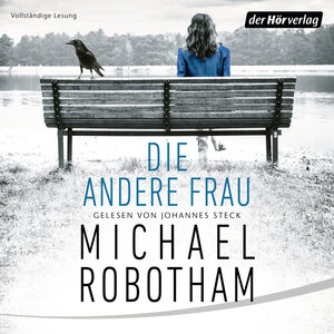 Buchcover Die andere Frau | Michael Robotham | EAN 9783844531565 | ISBN 3-8445-3156-4 | ISBN 978-3-8445-3156-5