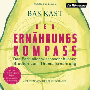 Buchcover Der Ernährungskompass | Bas Kast | EAN 9783844531930 | ISBN 3-8445-3193-9 | ISBN 978-3-8445-3193-0