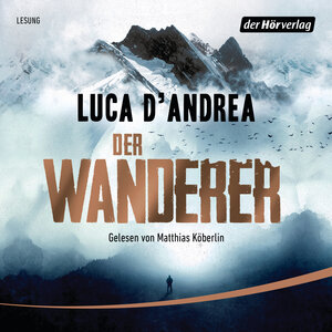 Buchcover Der Wanderer | Luca D'Andrea | EAN 9783844532005 | ISBN 3-8445-3200-5 | ISBN 978-3-8445-3200-5