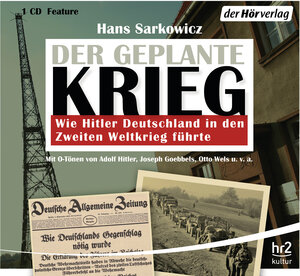 Buchcover Der geplante Krieg - wie Hitler Deutschland in den Zweiten Weltkrieg führte | Hans Sarkowicz | EAN 9783844532661 | ISBN 3-8445-3266-8 | ISBN 978-3-8445-3266-1