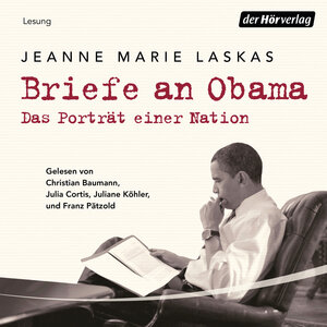 Buchcover Briefe an Obama | Jeanne Marie Laskas | EAN 9783844533101 | ISBN 3-8445-3310-9 | ISBN 978-3-8445-3310-1