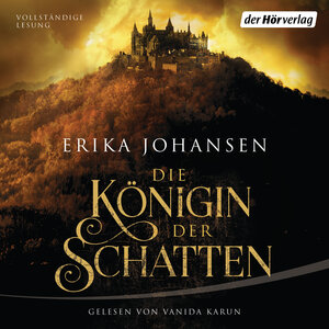Buchcover Die Königin der Schatten | Erika Johansen | EAN 9783844534122 | ISBN 3-8445-3412-1 | ISBN 978-3-8445-3412-2