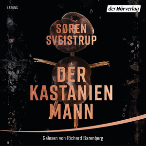 Buchcover Der Kastanienmann | Søren Sveistrup | EAN 9783844534542 | ISBN 3-8445-3454-7 | ISBN 978-3-8445-3454-2