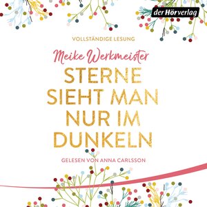 Buchcover Sterne sieht man nur im Dunkeln | Meike Werkmeister | EAN 9783844534573 | ISBN 3-8445-3457-1 | ISBN 978-3-8445-3457-3