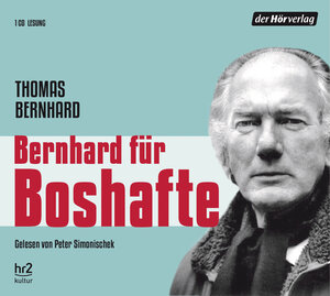 Buchcover Bernhard für Boshafte | Thomas Bernhard | EAN 9783844534979 | ISBN 3-8445-3497-0 | ISBN 978-3-8445-3497-9