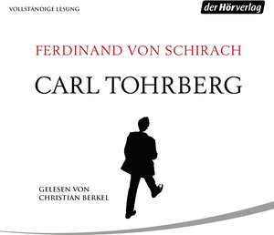 Buchcover Carl Tohrberg | Ferdinand von Schirach | EAN 9783844535716 | ISBN 3-8445-3571-3 | ISBN 978-3-8445-3571-6