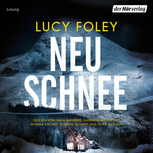Buchcover Neuschnee | Lucy Foley | EAN 9783844536812 | ISBN 3-8445-3681-7 | ISBN 978-3-8445-3681-2