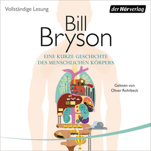 Buchcover Eine kurze Geschichte des menschlichen Körpers | Bill Bryson | EAN 9783844537581 | ISBN 3-8445-3758-9 | ISBN 978-3-8445-3758-1