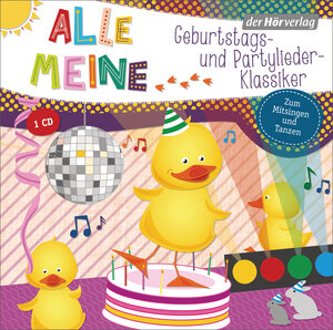 Buchcover Alle meine Geburtstags- und Partylieder-Klassiker  | EAN 9783844538212 | ISBN 3-8445-3821-6 | ISBN 978-3-8445-3821-2