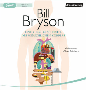 Buchcover Eine kurze Geschichte des menschlichen Körpers | Bill Bryson | EAN 9783844538236 | ISBN 3-8445-3823-2 | ISBN 978-3-8445-3823-6