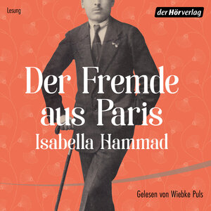 Buchcover Der Fremde aus Paris | Isabella Hammad | EAN 9783844539561 | ISBN 3-8445-3956-5 | ISBN 978-3-8445-3956-1