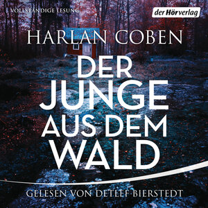 Buchcover Der Junge aus dem Wald | Harlan Coben | EAN 9783844539646 | ISBN 3-8445-3964-6 | ISBN 978-3-8445-3964-6
