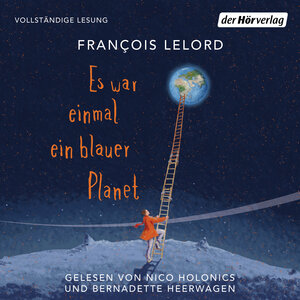 Buchcover Es war einmal ein blauer Planet | François Lelord | EAN 9783844539806 | ISBN 3-8445-3980-8 | ISBN 978-3-8445-3980-6