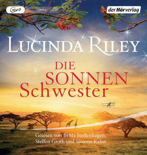 Buchcover Die Sonnenschwester | Lucinda Riley | EAN 9783844540758 | ISBN 3-8445-4075-X | ISBN 978-3-8445-4075-8