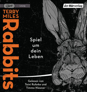 Buchcover Rabbits. Spiel um dein Leben | Terry Miles | EAN 9783844541182 | ISBN 3-8445-4118-7 | ISBN 978-3-8445-4118-2