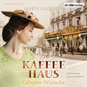 Buchcover Das Kaffeehaus - Geheime Wünsche | Marie Lacrosse | EAN 9783844541649 | ISBN 3-8445-4164-0 | ISBN 978-3-8445-4164-9