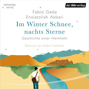Buchcover Im Winter Schnee, nachts Sterne. Geschichte einer Heimkehr | Fabio Geda | EAN 9783844542493 | ISBN 3-8445-4249-3 | ISBN 978-3-8445-4249-3