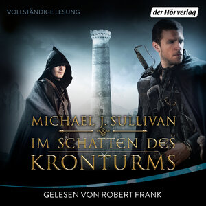 Buchcover Im Schatten des Kronturms | Michael J. Sullivan | EAN 9783844542943 | ISBN 3-8445-4294-9 | ISBN 978-3-8445-4294-3