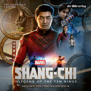 Buchcover MARVEL Shang-Chi and the Legend of the Ten Rings | Cynthea Liu | EAN 9783844544015 | ISBN 3-8445-4401-1 | ISBN 978-3-8445-4401-5