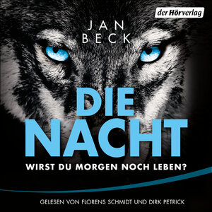 Buchcover Die Nacht – Wirst du morgen noch leben? | Jan Beck | EAN 9783844544565 | ISBN 3-8445-4456-9 | ISBN 978-3-8445-4456-5