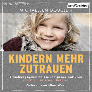 Buchcover Kindern mehr zutrauen | Michaeleen Doucleff | EAN 9783844544619 | ISBN 3-8445-4461-5 | ISBN 978-3-8445-4461-9