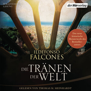 Buchcover Die Tränen der Welt | Ildefonso Falcones | EAN 9783844544916 | ISBN 3-8445-4491-7 | ISBN 978-3-8445-4491-6