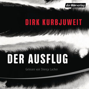 Buchcover Der Ausflug | Dirk Kurbjuweit | EAN 9783844545906 | ISBN 3-8445-4590-5 | ISBN 978-3-8445-4590-6
