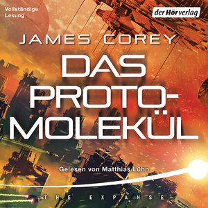 Buchcover Das Protomolekül | James Corey | EAN 9783844545944 | ISBN 3-8445-4594-8 | ISBN 978-3-8445-4594-4