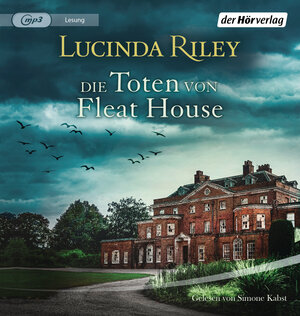 Buchcover Die Toten von Fleat House | Lucinda Riley | EAN 9783844546019 | ISBN 3-8445-4601-4 | ISBN 978-3-8445-4601-9