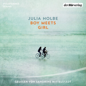 Buchcover Boy meets Girl | Julia Holbe | EAN 9783844546095 | ISBN 3-8445-4609-X | ISBN 978-3-8445-4609-5