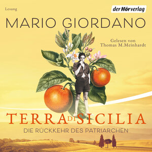 Buchcover Terra di Sicilia. Die Rückkehr des Patriarchen | Mario Giordano | EAN 9783844546163 | ISBN 3-8445-4616-2 | ISBN 978-3-8445-4616-3
