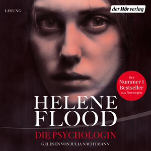 Buchcover Die Psychologin | Helene Flood | EAN 9783844547528 | ISBN 3-8445-4752-5 | ISBN 978-3-8445-4752-8