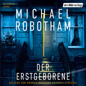 Buchcover Der Erstgeborene | Michael Robotham | EAN 9783844547856 | ISBN 3-8445-4785-1 | ISBN 978-3-8445-4785-6