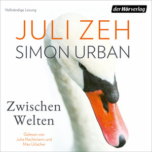 Buchcover Zwischen Welten | Juli Zeh | EAN 9783844547924 | ISBN 3-8445-4792-4 | ISBN 978-3-8445-4792-4