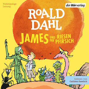 Buchcover James und der Riesenpfirsich | Roald Dahl | EAN 9783844548310 | ISBN 3-8445-4831-9 | ISBN 978-3-8445-4831-0