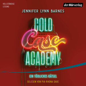 Buchcover Cold Case Academy – Ein tödliches Rätsel | Jennifer Lynn Barnes | EAN 9783844549225 | ISBN 3-8445-4922-6 | ISBN 978-3-8445-4922-5