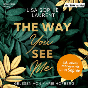 Buchcover The Way You See Me | Lisa Sophie Laurent | EAN 9783844549249 | ISBN 3-8445-4924-2 | ISBN 978-3-8445-4924-9