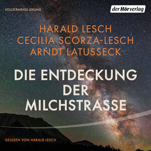 Buchcover Die Entdeckung der Milchstraße | Cecilia Scorza-Lesch | EAN 9783844549508 | ISBN 3-8445-4950-1 | ISBN 978-3-8445-4950-8