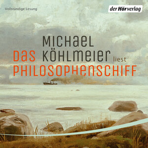 Buchcover Das Philosophenschiff | Michael Köhlmeier | EAN 9783844551242 | ISBN 3-8445-5124-7 | ISBN 978-3-8445-5124-2