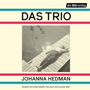 Buchcover Das Trio | Johanna Hedman | EAN 9783844551327 | ISBN 3-8445-5132-8 | ISBN 978-3-8445-5132-7