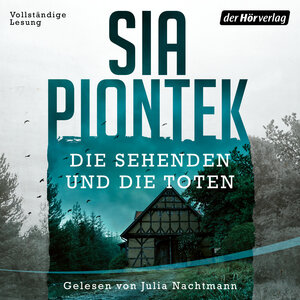 Buchcover Die Sehenden und die Toten (Band 1) | Sia Piontek | EAN 9783844551440 | ISBN 3-8445-5144-1 | ISBN 978-3-8445-5144-0