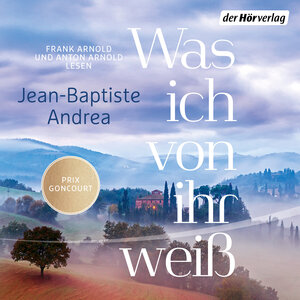 Buchcover Was ich von ihr weiß | Jean-Baptiste Andrea | EAN 9783844553109 | ISBN 3-8445-5310-X | ISBN 978-3-8445-5310-9